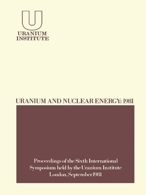 cover image of Uranium and Nuclear Energy, 1981